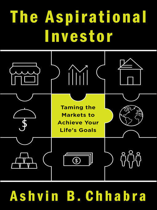 Title details for The Aspirational Investor by Ashvin B. Chhabra - Available